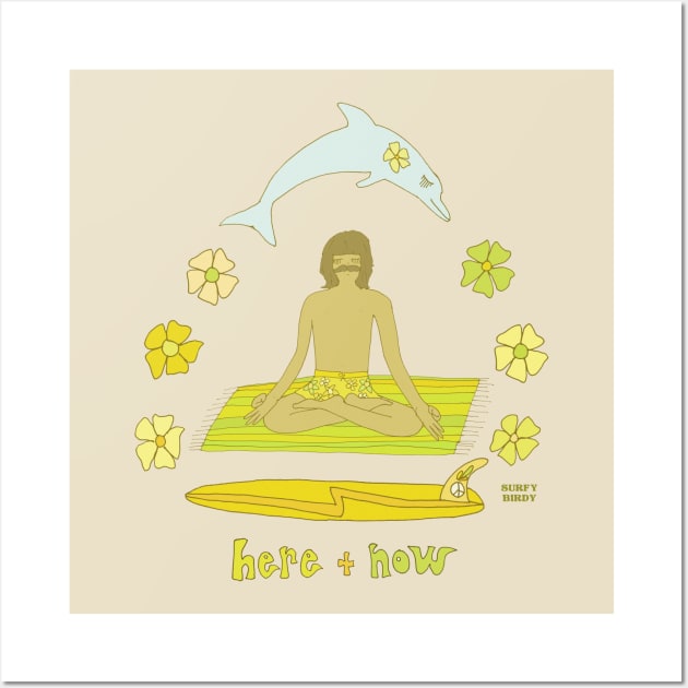 surf meditation here and now gerry lopez // retro surf art by surfy birdy Wall Art by surfybirdy